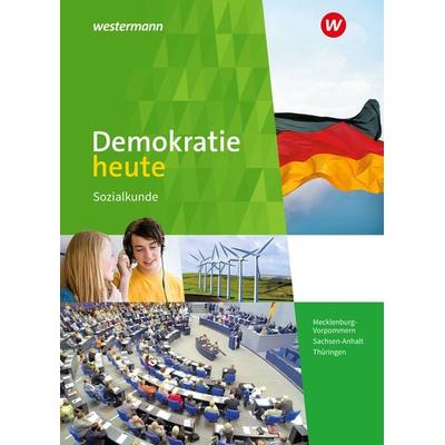 Demokratie heute - Ausgabe 2018 für Mecklenburg-Vorpommern, Sachsen-Anhalt und Thüringen, Gebundene Ausgabe von Dieter Deiseroth,Heinz-Ulrich Wolf,