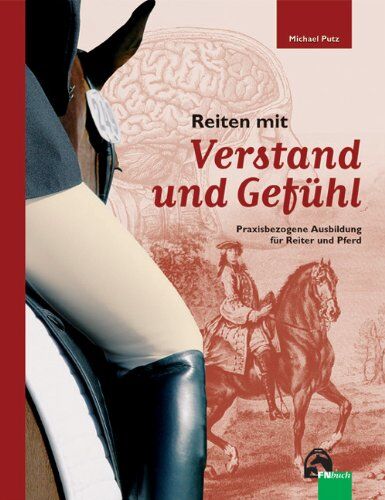 Michael Putz - Reiten mit Verstand und Gefühl - Preis vom 06.10.2026 07:26:00 h