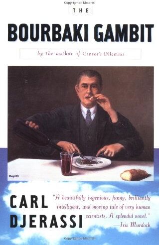 Carl Djerassi - The Bourbaki Gambit - Preis vom 15.10.2026 23:06:25 h