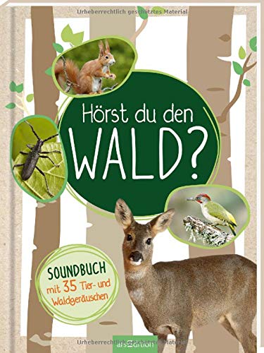 Eva Wagner - Hörst du den Wald?: Soundbuch mit 35 Tier- und Waldgeräuschen - Preis vom 10.10.2026 11:48:34 h
