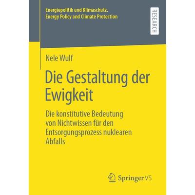 Die Gestaltung der Ewigkeit, Taschenbuch von Nele Wulf, Springer Fachmedien Wiesbaden GmbH, 978-3-658-40025-5