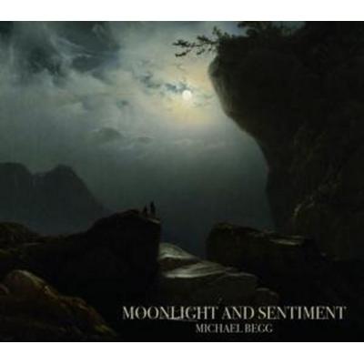 Begg, M: Moonlight And Sentiment - Michael Begg, CD