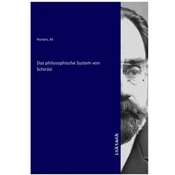 Das philosophische System von Schirázi, Sachbücher