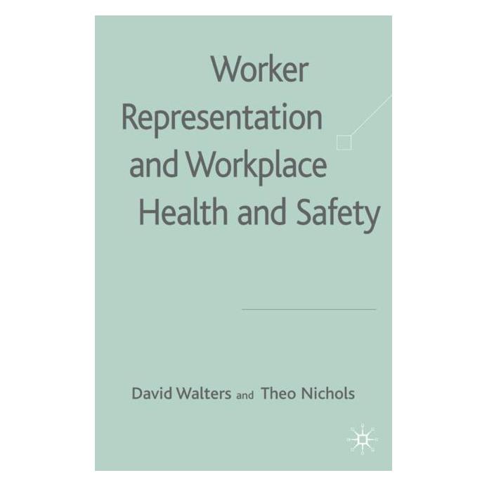 Palgrave Macmillan Uk Walters:Worker Representation and Workp (Englisch, Hardcover, D. Walters, T. Nichols) (63036308)