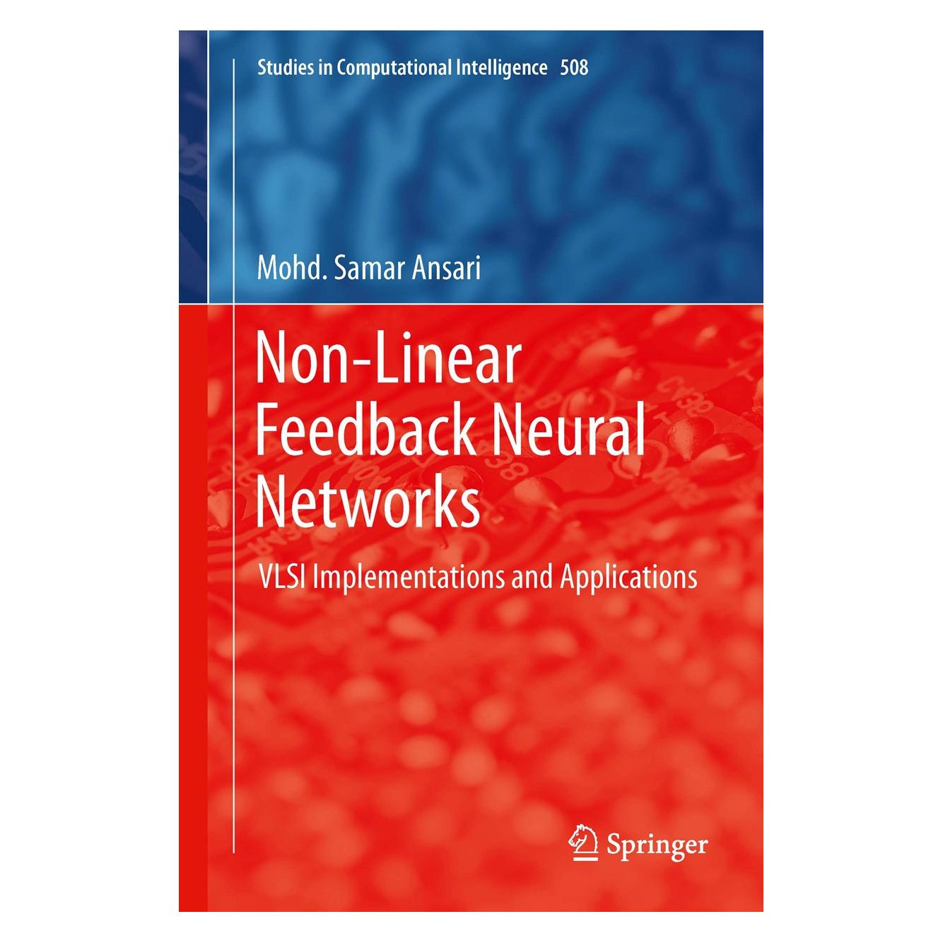 Springer Non-Linear Feedback Neural Networks (Englisch, Mohd Samar Ansari, Mohd. Samar Ansari, 2013) (9788132215622)