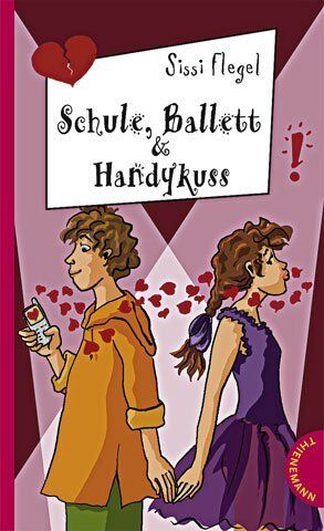 Sissi Flegel - Schule, Ballett & Handykuss - Preis vom 17.10.2026 19:25:27 h