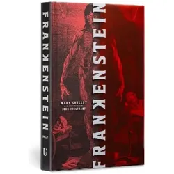 Frankenstein (Deluxe Edition), Belletristik von Mary Shelley