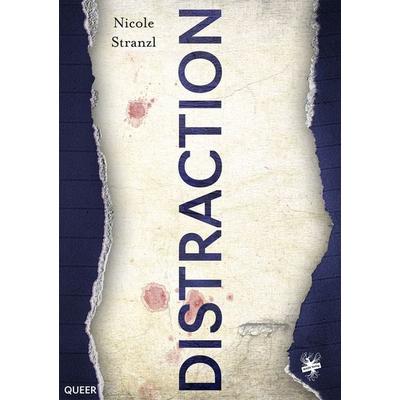 Distraction, Taschenbuch von Nicole Stranzl, MAIN Verlag, 978-3-95949-351-2
