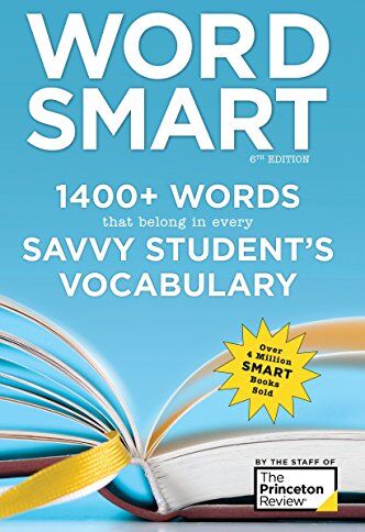 Princeton Review - Word Smart, 6th Edition: 1400+ Words That Belong in Every Savvy Student's Vocabulary (Smart Guides) - Preis vom 02.10.2026 23:42:20 h