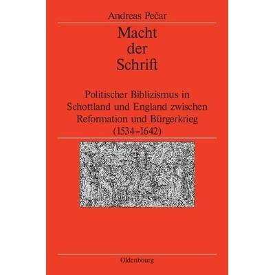 Macht der Schrift, Gebundene Ausgabe von Andreas Pecar, De Gruyter Oldenbourg, 978-3-486-70101-2