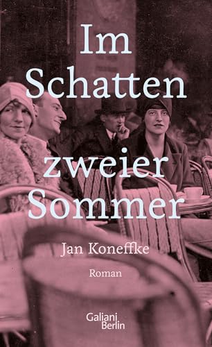Jan Koneffke - Im Schatten zweier Sommer: Roman - Preis vom 30.09.2026 22:30:23 h