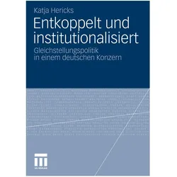 Entkoppelt und institutionalisiert, Fachbücher von Katja Hericks