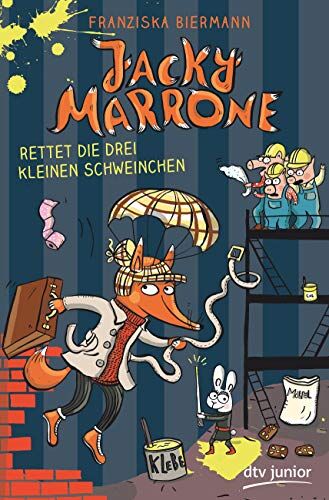 Franziska Biermann - Jacky Marrone rettet die drei kleinen Schweinchen - Preis vom 30.09.2026 22:30:23 h