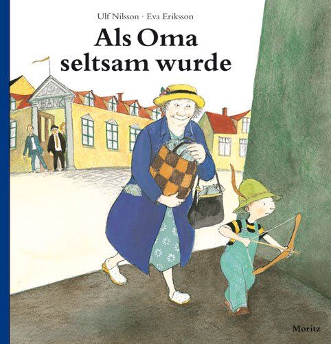 Ulf Nilsson - Als Oma seltsam wurde: Bilderbuch - Preis vom 30.09.2026 09:01:18 h