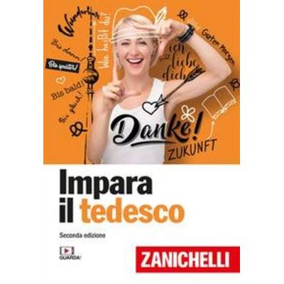 Impara il tedesco, Taschenbuch von , Zanichelli, 978-88-08-64996-6