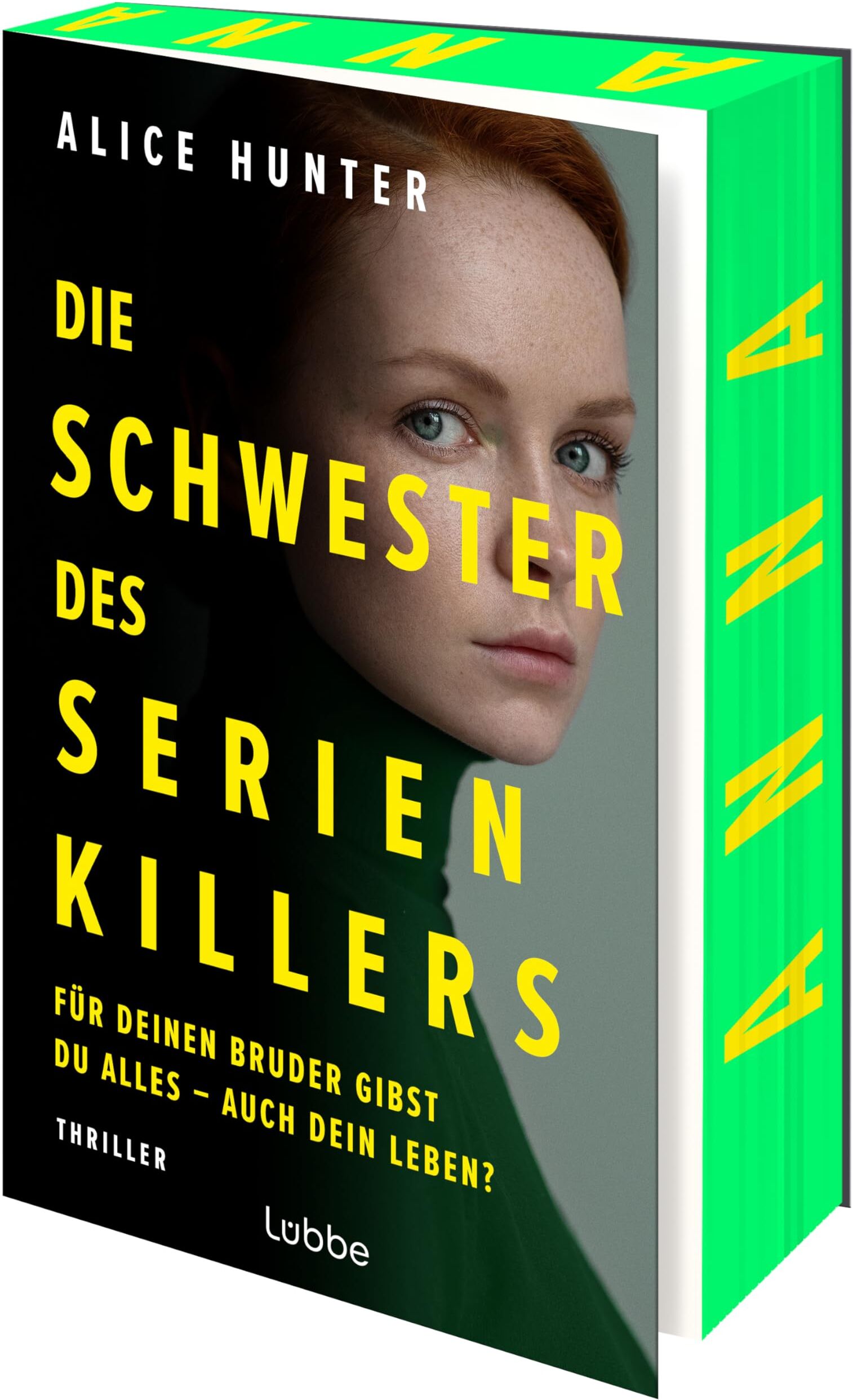 Alice Hunter - Die Schwester des Serienkillers: Für deinen Bruder gibst du alles - auch dein Leben? Thriller (Die Familie des Serienkillers, Band 3) - Preis vom 15.10.2026 23:06:25 h