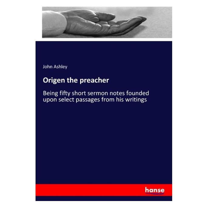 Hansebooks Origen the preacher (Englisch, Softcover, John Ashley) (57141808)