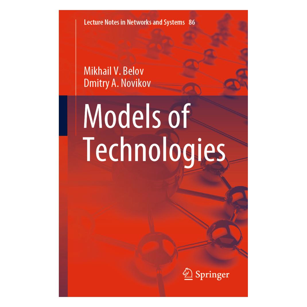Springer Models of Technologies (Englisch, Softcover, Dmitry A. Novikov, Mikhail V. Belov) (56097097)
