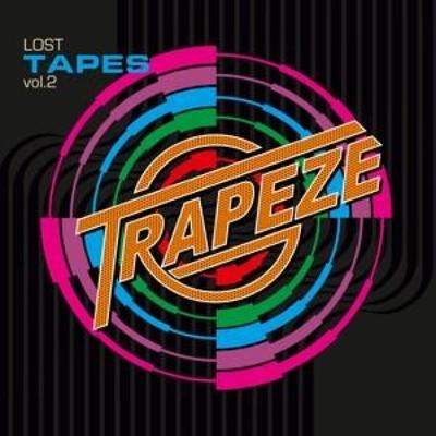 Lost Tapes Vol. 2 - Trapeze, CD