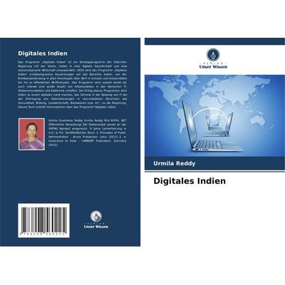 Digitales Indien, Taschenbuch von Urmila Reddy, Verlag Unser Wissen, 978-620-8-56022-5