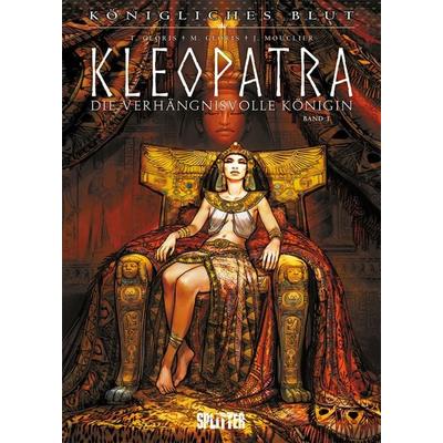 Königliches Blut – Kleopatra. Band 1, Gebundene Ausgabe von Thierry Gloris,Marie Gloris, Splitter-Verlag, 978-3-96219-236-5