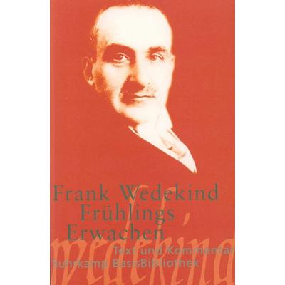 Frühlings Erwachen, Taschenbuch von Frank Wedekind, Suhrkamp, 978-3-518-18821-7