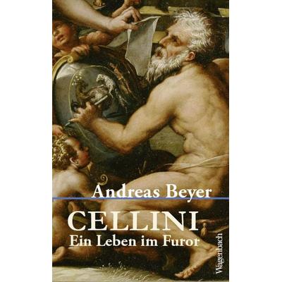 Cellini, Gebundene Ausgabe von Andreas Beyer, Wagenbach, K, 978-3-8031-3746-3