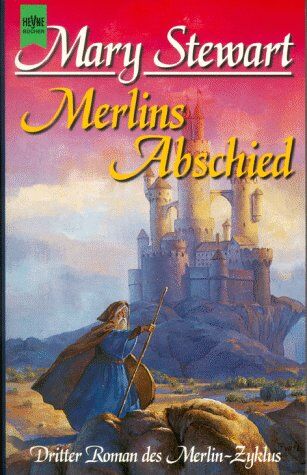 Mary Stewart - Merlins Abschied. Dritter Roman des Merlin- Zyklus. - Preis vom 18.10.2026 15:28:09 h