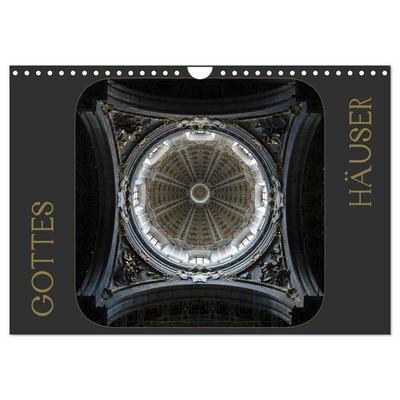 GOTTES HÄUSER (Wandkalender 2027 DIN A4 quer), CALVENDO Monatskalender