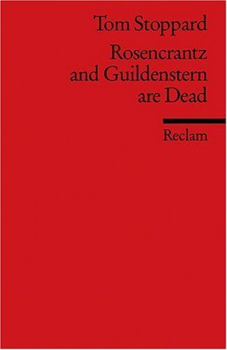 Tom Stoppard - Rosencrantz and Guildenstern are Dead: (Fremdsprachentexte) - Preis vom 18.10.2026 15:28:09 h