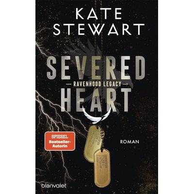Severed Heart, Taschenbuch von Kate Stewart, Blanvalet, 978-3-7341-1468-7