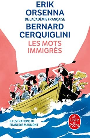 Erik Orsenna - Les mots immigrés - Preis vom 04.10.2026 03:51:26 h