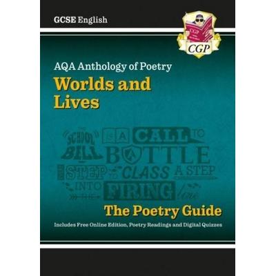 Cgp Books: GCSE English AQA Poetry Guide - Worlds & Lives An, Taschenbuch von Cgp Books, CGP Books, 978-1-83774-110-6