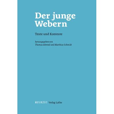 Der junge Webern, Taschenbuch von , Edition text + kritik, 978-3-96707-987-6