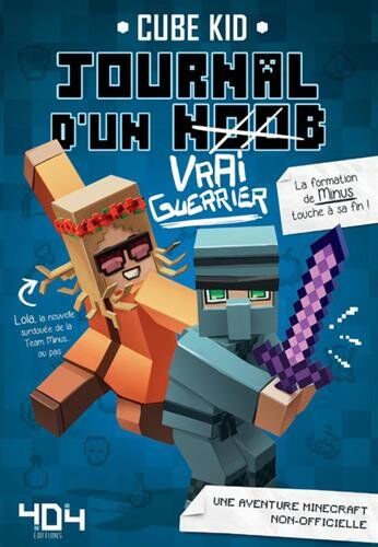 Journal d'un noob. Vol. 4. Vrai guerrier - Preis vom 10.10.2026 11:48:34 h
