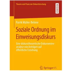 Soziale Ordnung im Einweisungsdiskurs, Fachbücher von Patrik Müller-Behme