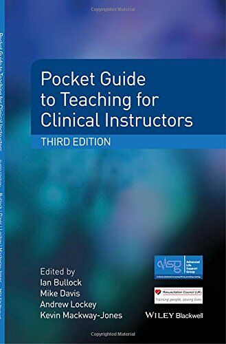 Ian Bullock - Pocket Guide to Teaching for Medical Instructors (Advanced Life Support Group) - Preis vom 30.09.2026 09:01:18 h