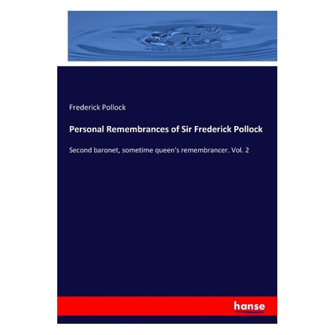 Hansebooks Personal Remembrances of Sir Frederick Pollock (Englisch, Softcover, Frederick Pollock) (55944143)