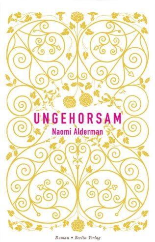 Naomi Alderman - Ungehorsam - Preis vom 09.10.2026 07:28:09 h