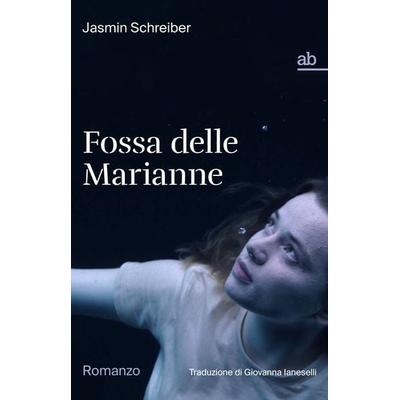 Fossa delle Marianne, Taschenbuch von Jasmin Schreiber, Alphabeta