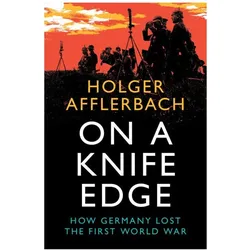 On a Knife Edge, Fachbücher von Holger Afflerbach