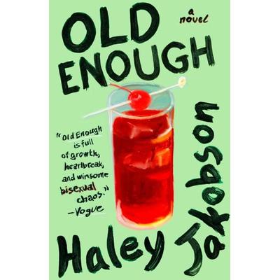 Old Enough, Taschenbuch von Haley Jakobson, Random House N.Y., 978-0-593-47302-3