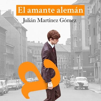 El amante alemán - Julián Martínez Gómez, Audio, 9789178173600