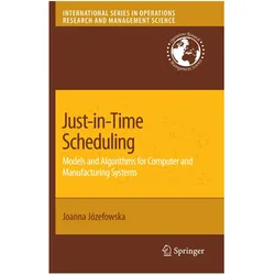 Just-in-Time Scheduling, Fachbücher von Joanna Jozefowska