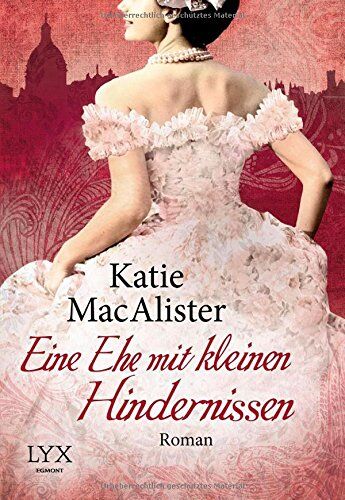 Katie MacAlister - Eine Ehe mit kleinen Hindernissen - Preis vom 17.10.2026 19:25:27 h