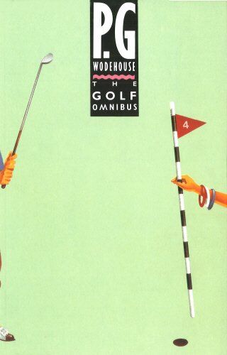 Wodehouse, P. G. - Golf Omnibus - Preis vom 11.10.2026 03:10:56 h