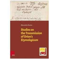 Studies on the Transmission of Orion’s Etymologicum, Fachbücher von Stefano Valente, Alessandro Musino, Christian Brockmann, José Maksimczuk