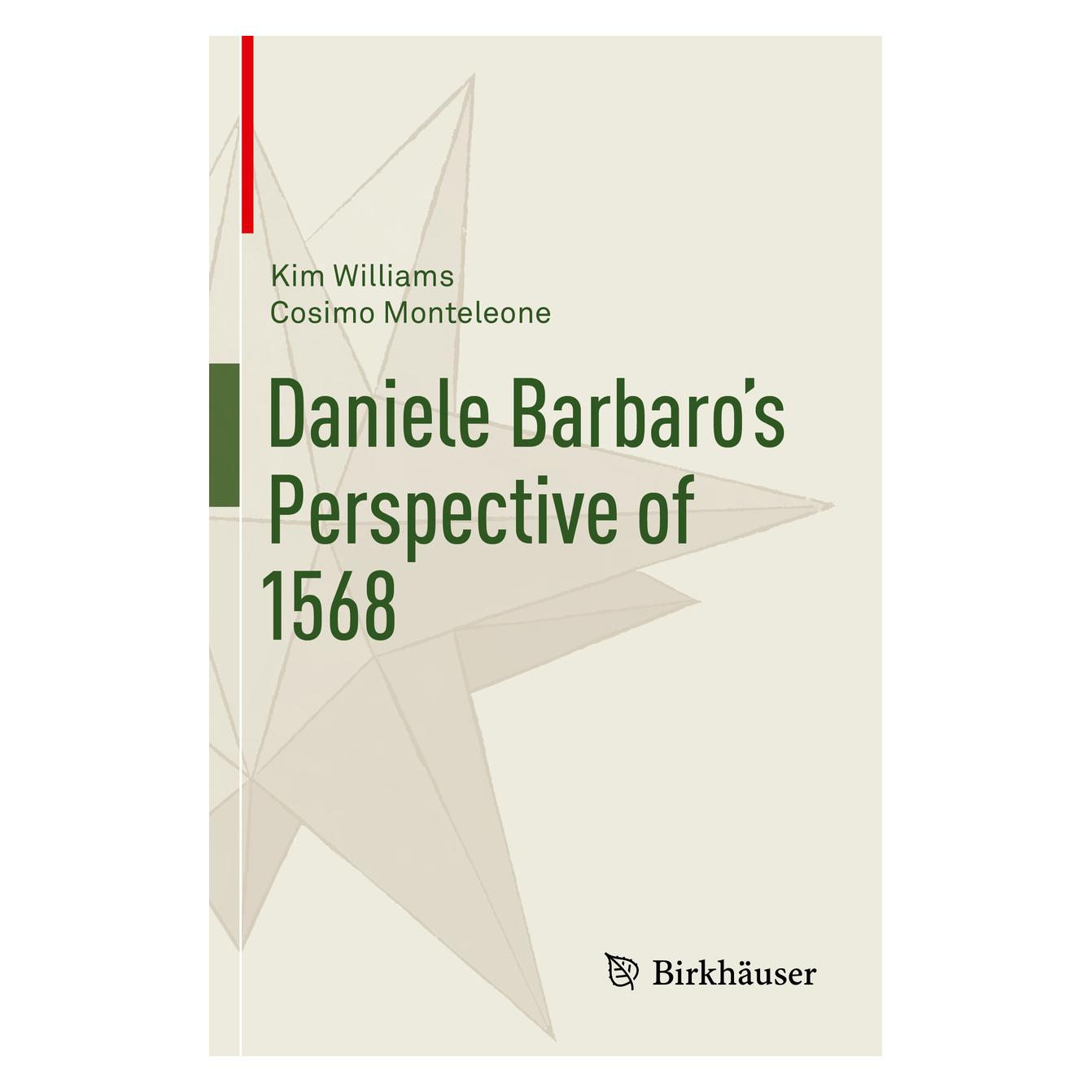 Springer Daniele Barbaro's Perspective of 1568 (Englisch, Softcover, Cosimo Monteleone, Kim Williams) (56883371)