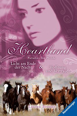 Lauren Brooke - Heartland - Paradies für Pferde 13/14: Licht am Ende der Nacht & Hoffnung und Vertrauen: Paradies für Pferde. Licht am Ende der Nacht / Hoffnung und Vertrauen. Band 13 und 14 - Preis vom 04.10.2026 03:51:26 h