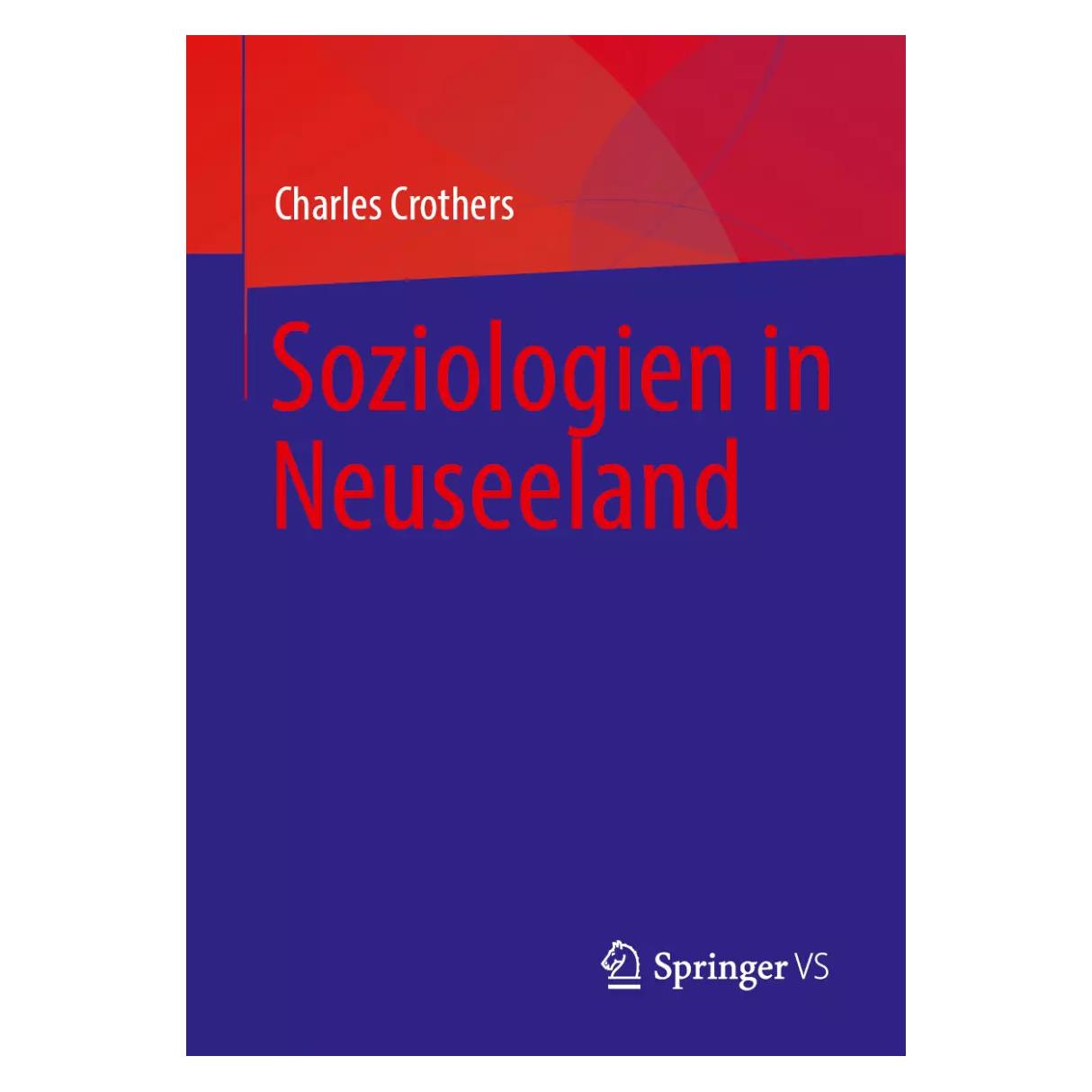 Springer Soziologie in Neuseeland (Deutsch, Softcover, Charles Crothers) (38975716)